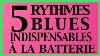 Battery Course 5 Rythmes Blues Essentials Battery