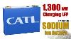 Catl Shocks The World Again With Sodium Ion And 1.3 Megawatt Lfp Batteries