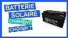 Solar Battery All You Need To Know Complete Guide